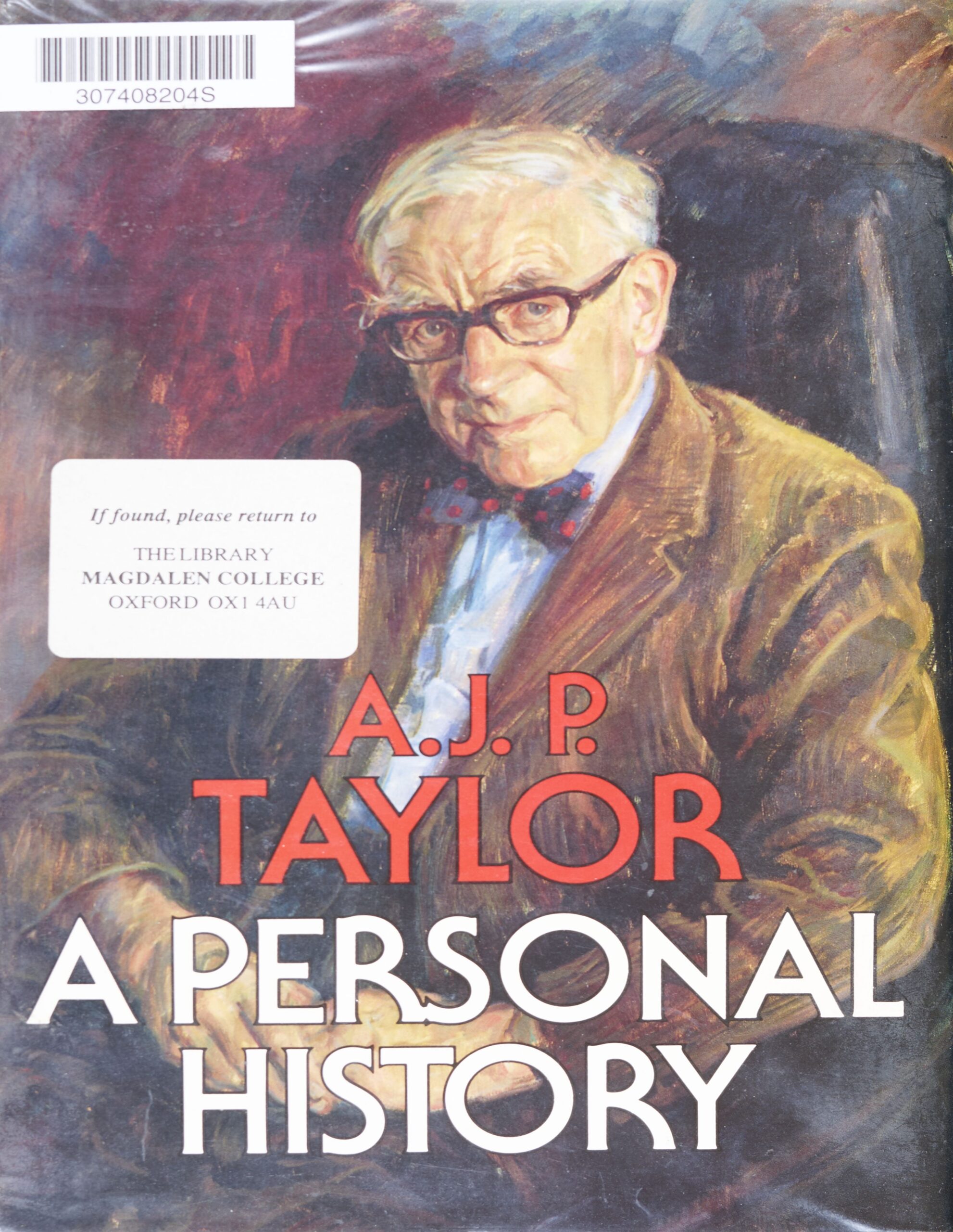 Book cover of A.J.P. Taylor's 'A personal history.' The cover has a painting of the author on it, sitting in an arm chair holding his hands together on his lap. He is wearing a suit with one of his trademark bow ties.